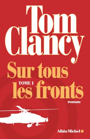 [Sur tous les fronts 00] • Sur tous les fronts - Tome 1 et tome 2